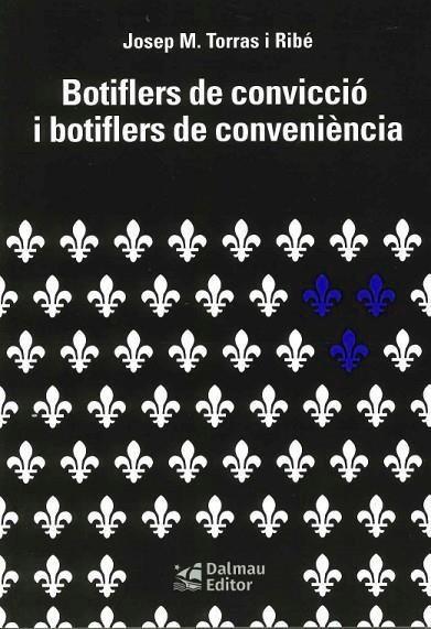 Botiflers de convicció i botiflers de conveniència | 9788423208982 | Torras i Ribé, Josep Maria | Librería online de Figueres / Empordà