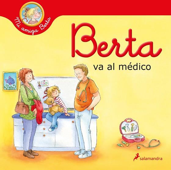 Berta va al médico | 9788418637292 | Schneider, Liane | Llibreria online de Figueres i Empordà