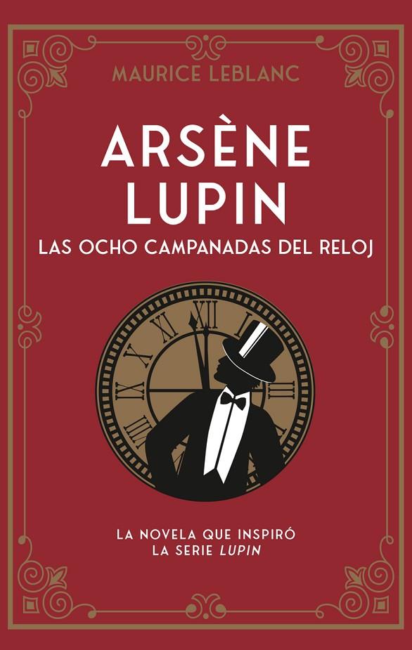 Arsène Lupin. Las ocho campanadas del reloj | 9788419004659 | Leblanc, Maurice | Llibreria online de Figueres i Empordà