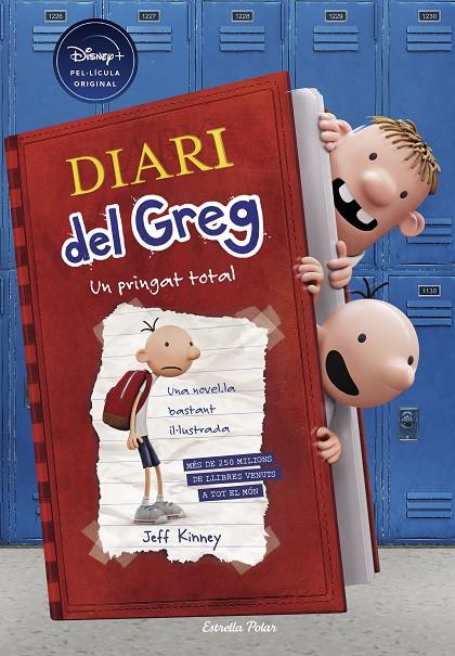 Diari del Greg #01. Un pringat total (edició Disney) | 9788413891170 | Kinney, Jeff | Llibreria online de Figueres / Empordà