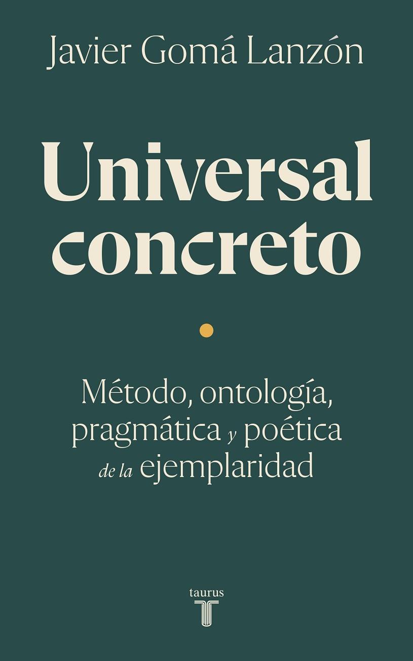 Universal concreto | 9788430626212 | Gomá Lanzón, Javier | Llibreria online de Figueres i Empordà