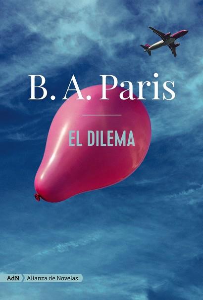 El dilema (AdN) | 9788413622040 | Paris, B. A. | Llibreria online de Figueres i Empordà