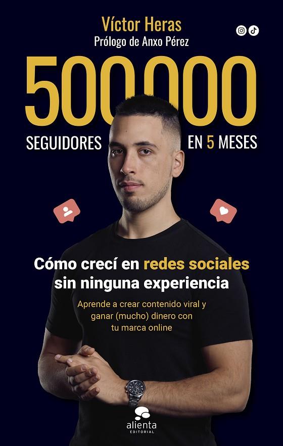 500.000 seguidores en 5 meses | 9788413442198 | Heras, Víctor | Llibreria online de Figueres i Empordà