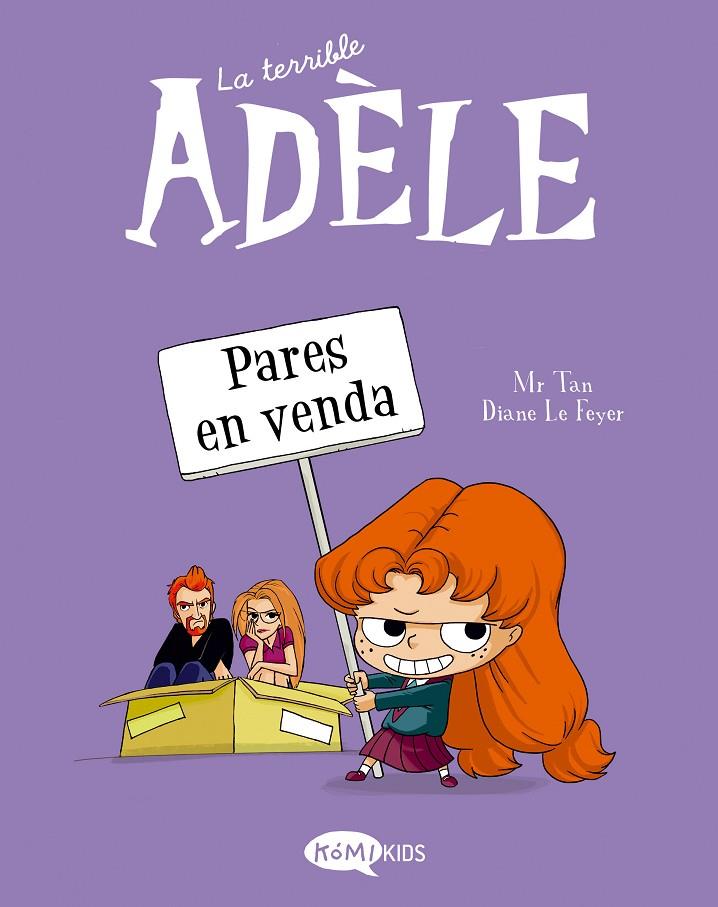 La terrible Adèle #08. Pares en venda | 9788419183170 | Mr Tan | Llibreria online de Figueres i Empordà