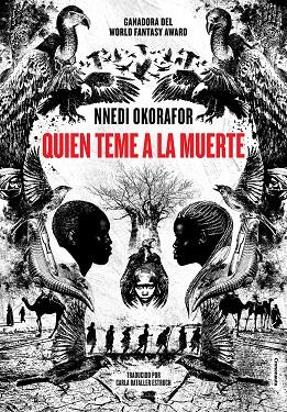 Quien teme a la muerte | 9788494795893 | Okorafor, Nnedi | Llibreria online de Figueres i Empordà