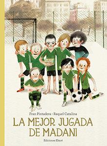 MILLOR JUGADA D'EN MADANI | 9788412267730 | Llibreria online de Figueres i Empordà