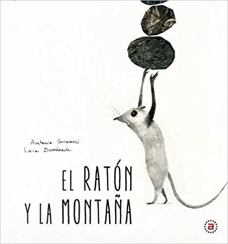 El ratón y la montaña | 9788446050551 | Gramsci, Antonio | Llibreria online de Figueres i Empordà