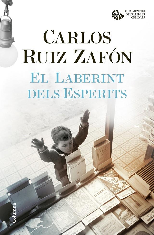 El Laberint dels Esperits | 9788466421706 | Ruiz Zafón, Carlos | Llibreria online de Figueres / Empordà