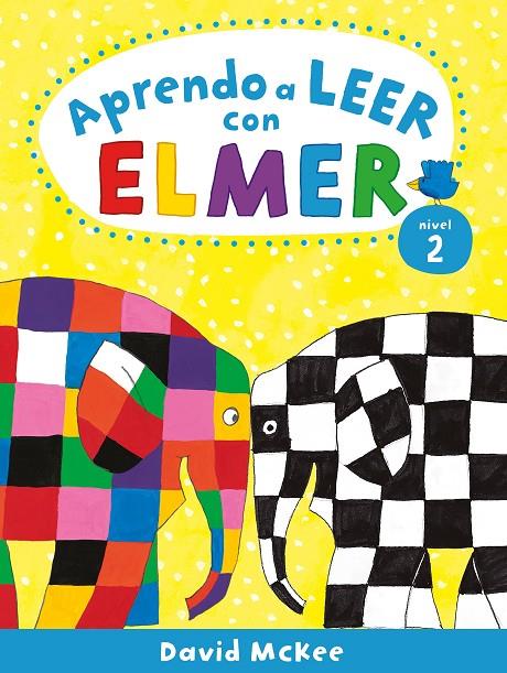 Aprendo a leer con Elmer. Nivel 2 (Aprendo con Elmer) | 9788448857806 | McKee, David | Llibreria online de Figueres i Empordà