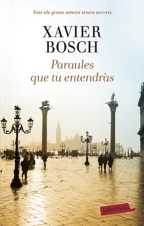 Paraules que tu entendràs | 9788418572104 | Bosch, Xavier | Llibreria online de Figueres i Empordà