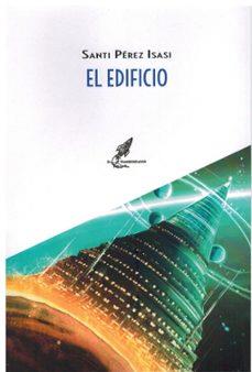 EL EDIFICIO | 9788412726633 | Pérez Isasi, Santi | Llibreria online de Figueres i Empordà