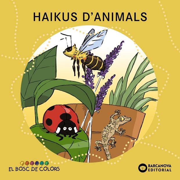 Haikus d'animals (PAL + lligada) | 9788448947835 | Baldó, Estel/Gil, Rosa/Soliva, Maria | Llibreria online de Figueres i Empordà