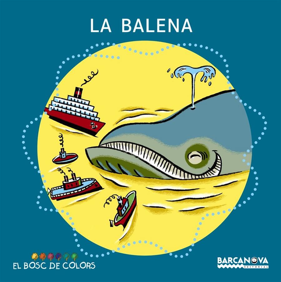 La balena (pal + lligada) | 9788448914172 | Baldó, Estel/Gil, Rosa/Soliva, Maria | Llibreria online de Figueres / Empordà