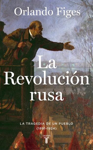 La revolución rusa | 9788430624249 | Figes, Orlando | Llibreria online de Figueres i Empordà