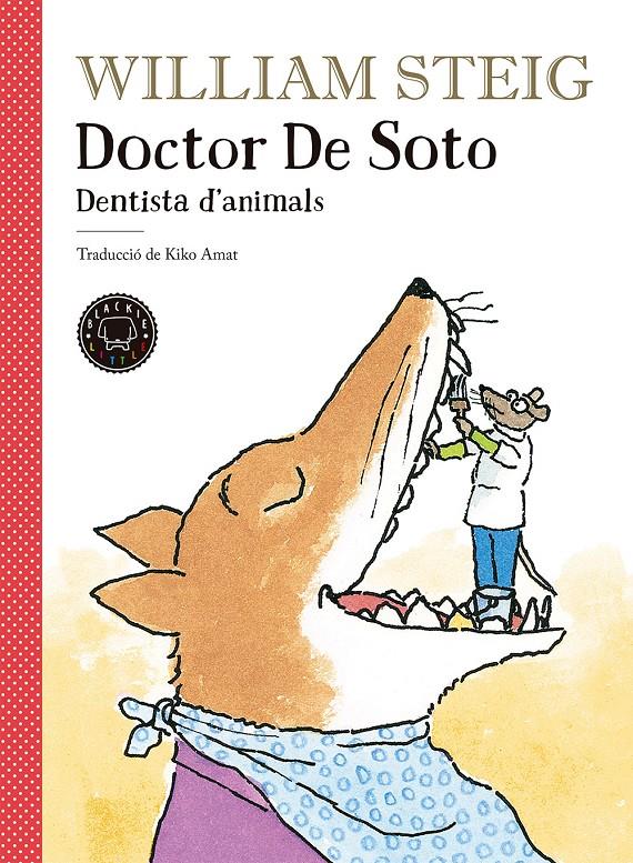 Doctor de Soto (CAT).Dentista d'animals | 9788417059255 | Steig, William | Llibreria online de Figueres i Empordà