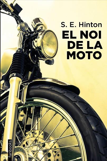 El noi de la moto | 9788418327896 | Hinton, S. E. | Llibreria online de Figueres i Empordà