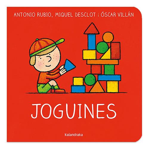 Joguines | 9788418558177 | Rubio Herrero, Antonio/Villán Seoane, Óscar | Llibreria online de Figueres i Empordà
