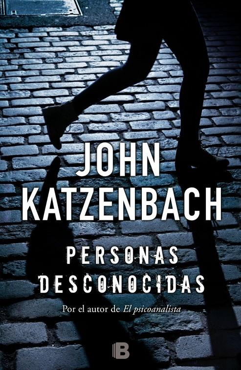 Personas desconocidas | 9788466659314 | Katzenbach, John | Llibreria online de Figueres / Empordà