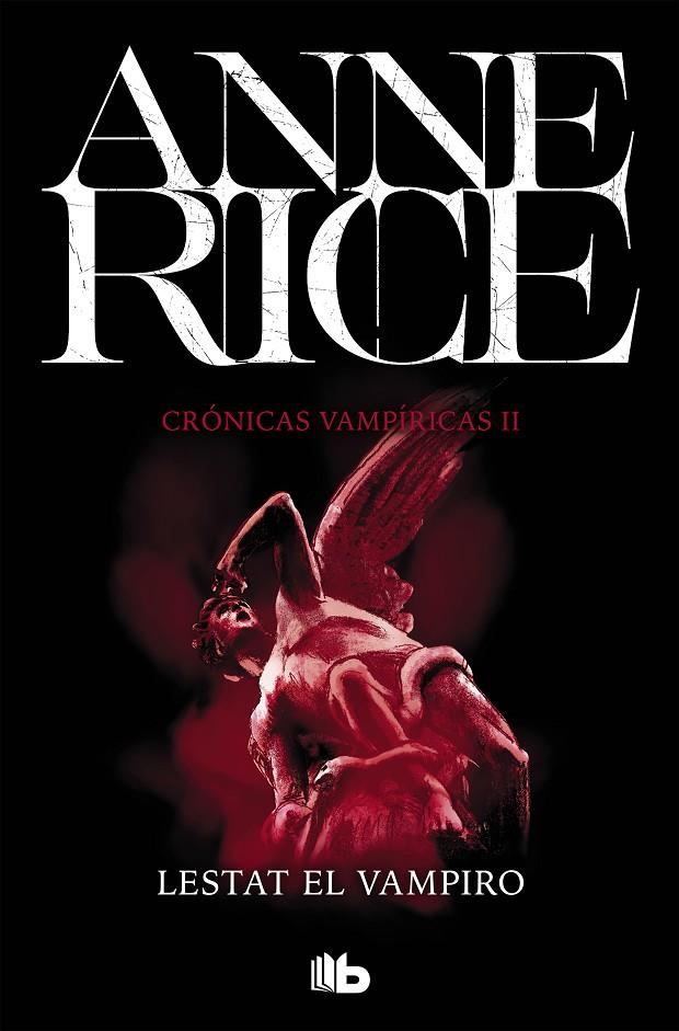 Lestat el vampiro (Crónicas Vampíricas #02) | 9788490707845 | Rice, Anne | Llibreria online de Figueres i Empordà