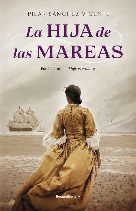 La hija de las mareas | 9788418557286 | Sánchez Vicente, Pilar | Llibreria online de Figueres i Empordà