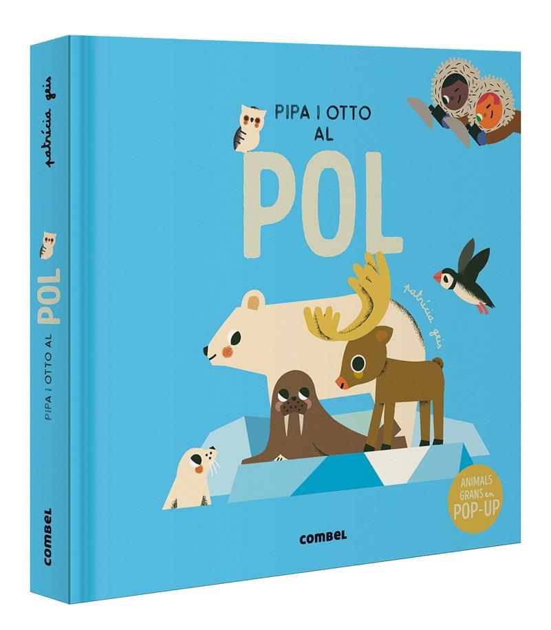 Pipa i Otto al pol | 9788411580380 | Geis Conti, Patricia | Llibreria online de Figueres i Empordà