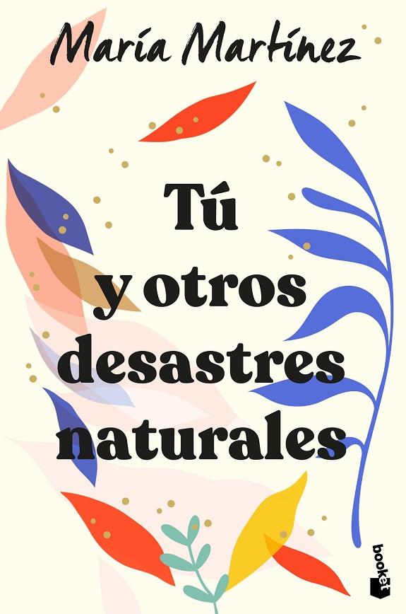 Tú y otros desastres naturales | 9788408246602 | Martínez, María | Llibreria online de Figueres i Empordà