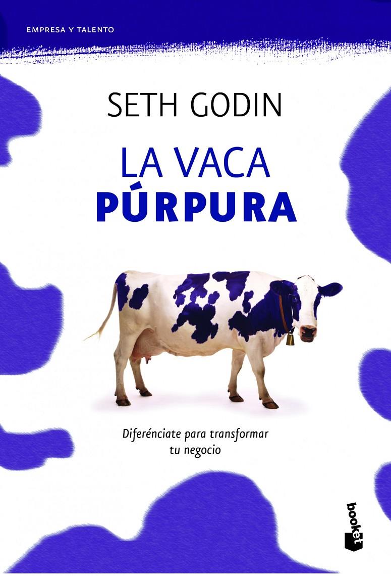 La vaca púrpura | 9788498750874 | Godin, Seth | Llibreria online de Figueres i Empordà