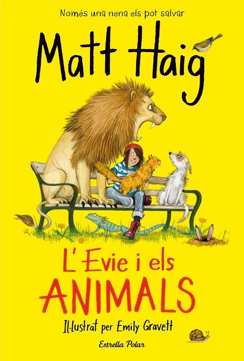 L'Evie i els animals | 9788418134692 | Haig, Matt | Llibreria online de Figueres i Empordà