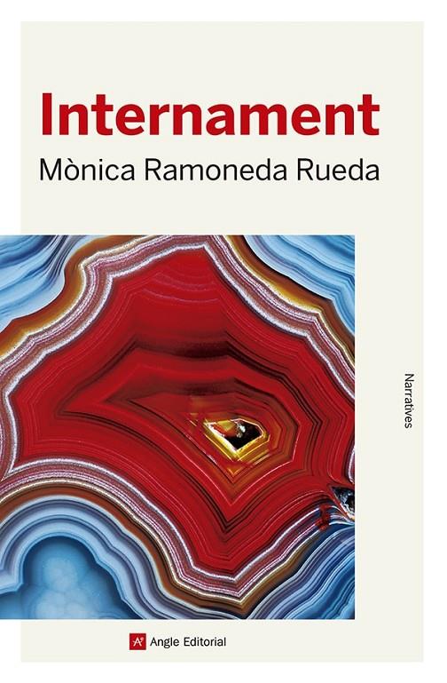 Internament | 9788419017499 | Ramoneda Rueda, Mònica | Llibreria online de Figueres i Empordà