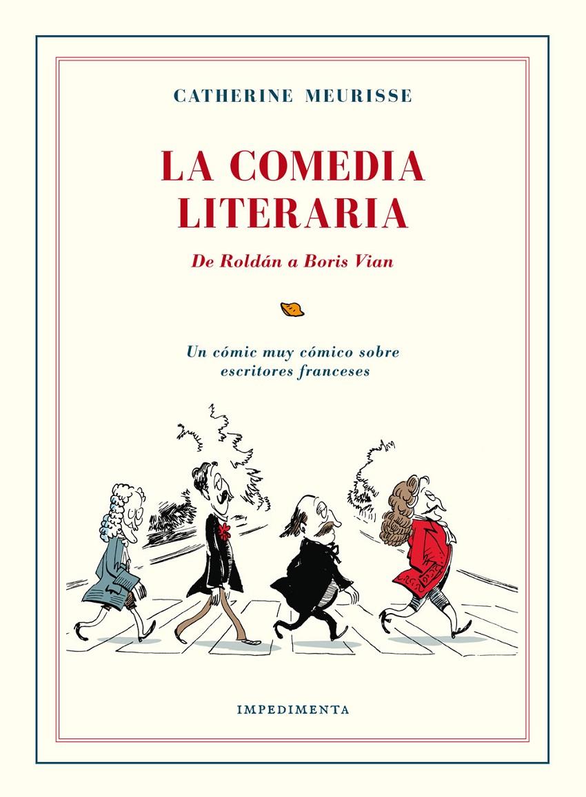 La Comedia Literaria | 9788416542383 | Meurisse, Catherine | Llibreria online de Figueres i Empordà