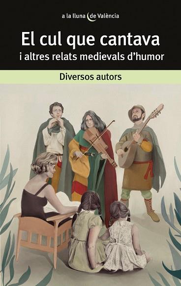El cul que cantava i altres relats medievals d'humor | 9788413581927 | Varios autores | Llibreria online de Figueres i Empordà