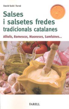 SALSES I SALSETES FREDES TRADICIONALS CATALANES | 9788417116804 | Sole i Torre, David | Llibreria online de Figueres i Empordà