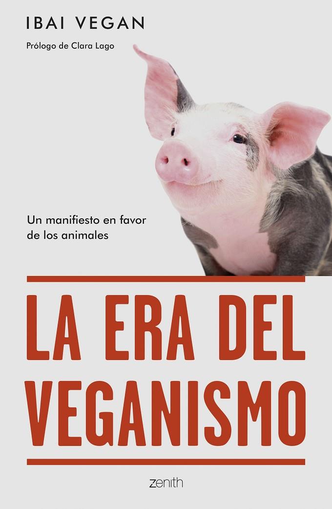 La era del veganismo | 9788408254256 | Ibai Vegan | Llibreria online de Figueres i Empordà