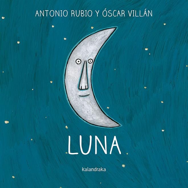 Luna | 9788484643128 | Rubio, Antonio | Llibreria online de Figueres i Empordà