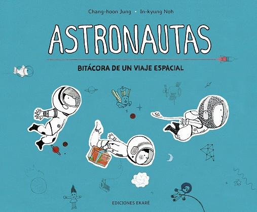 Astronautas | 9788412163629 | Jung, Chang-hoon | Llibreria online de Figueres i Empordà