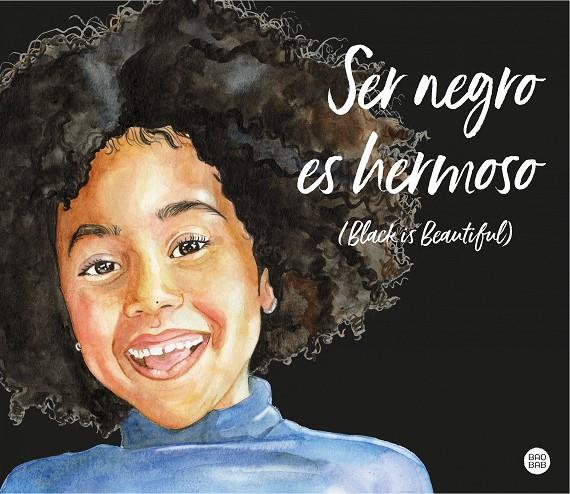 Ser negro es hermoso (Black is beautiful) | 9788408241935 | Mandje, Magda | Llibreria online de Figueres i Empordà