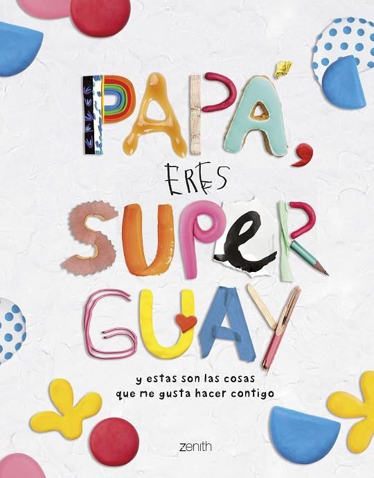 Papá, eres superguay | 9788408269786 | Varios Autores | Llibreria online de Figueres i Empordà
