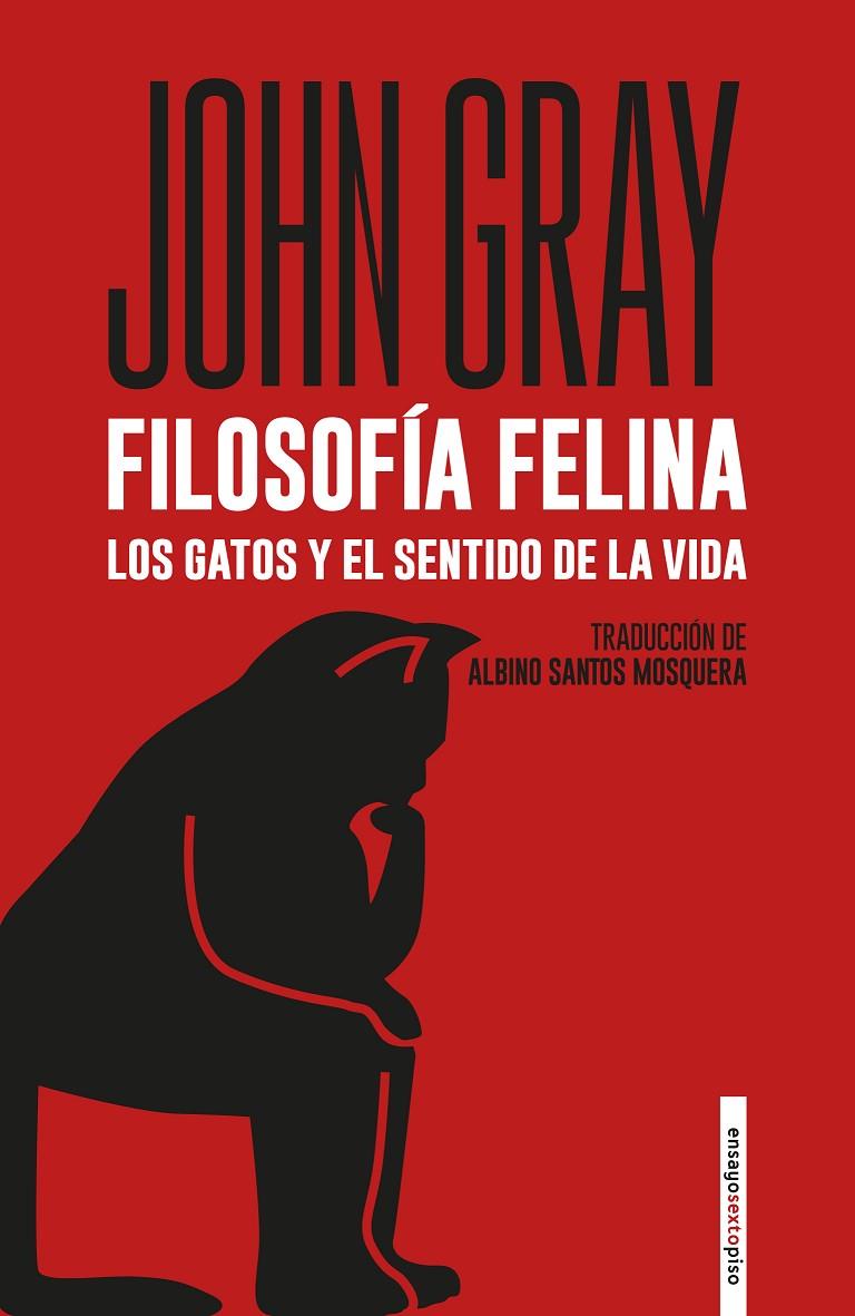 Filosofía felina | 9788418342530 | Gray, John | Llibreria online de Figueres i Empordà