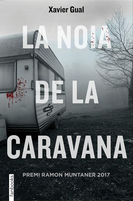 La noia de la caravana | 9788416716722 | Gual Vadillo, Xavier | Llibreria online de Figueres i Empordà