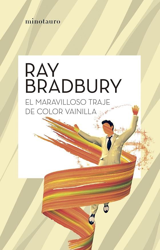 El maravilloso traje color vainilla | 9788445007631 | Bradbury, Ray | Llibreria online de Figueres i Empordà