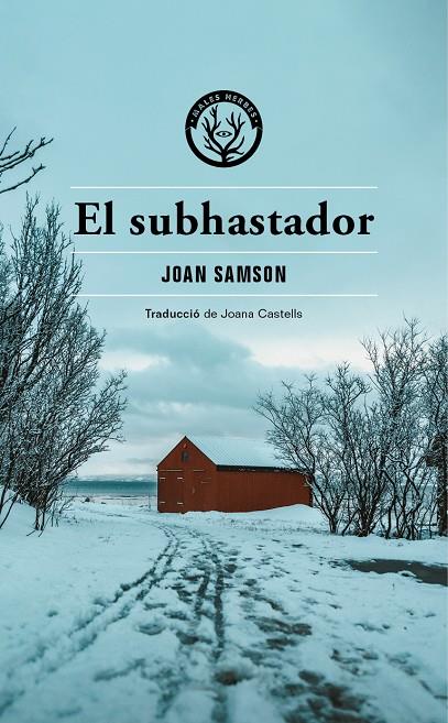 El subhastador | 9788412538434 | Samson, Joan | Llibreria online de Figueres i Empordà