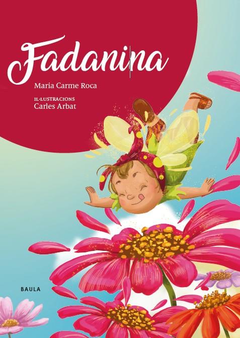Fadanina #01 | 9788447948833 | Roca i Costa, Mª Carme | Llibreria online de Figueres i Empordà