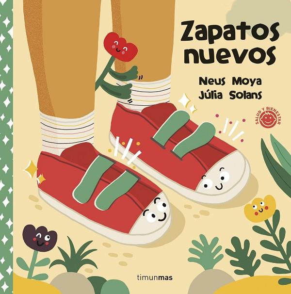 Zapatos nuevos | 9788408248323 | Moya Arasa, Neus/Solans, Júlia | Llibreria online de Figueres i Empordà