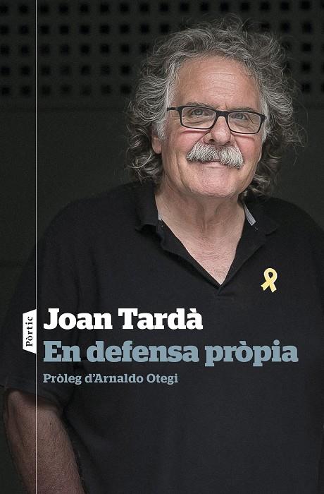En defensa pròpia | 9788498094862 | Tardà Coma, Joan | Llibreria online de Figueres i Empordà