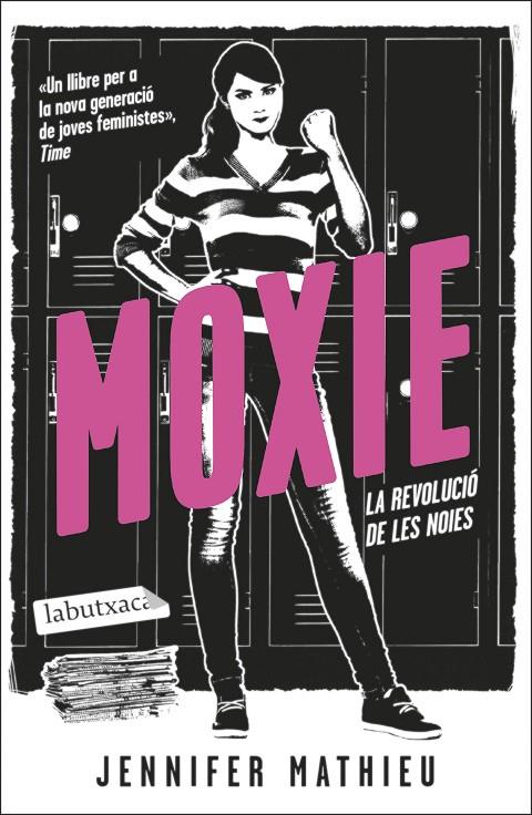 Moxie | 9788419107084 | Mathieu, Jennifer | Llibreria online de Figueres i Empordà