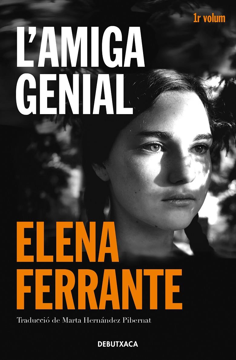 L'amiga genial (L'amiga genial #01) | 9788418132421 | Ferrante, Elena | Llibreria online de Figueres i Empordà
