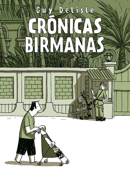 Crónicas Birmanas | 9788496815667 | Delisle, Guy | Llibreria online de Figueres i Empordà