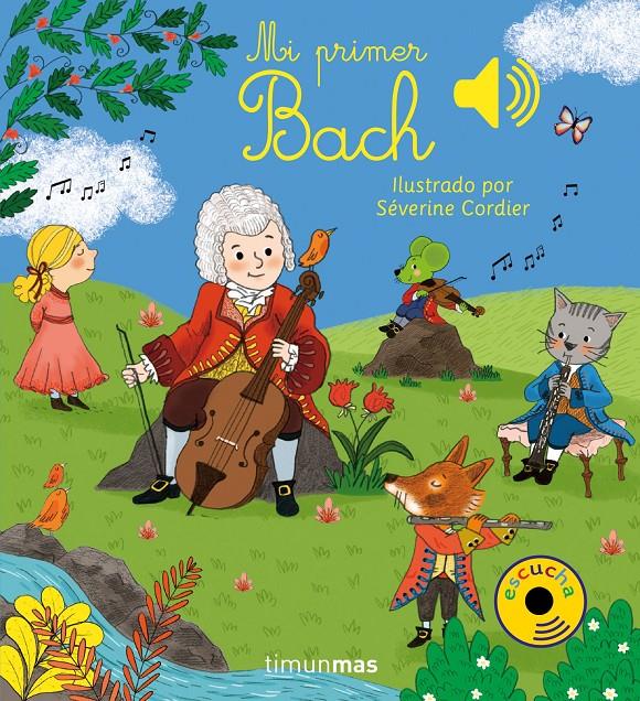 Mi primer Bach | 9788408201410 | Cordier, Severine | Librería online de Figueres / Empordà