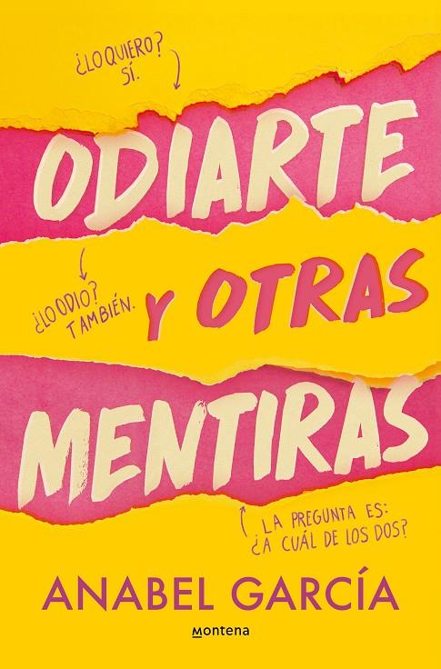 Odiarte y otras mentiras | 9788419746375 | García, Anabel | Llibreria online de Figueres i Empordà