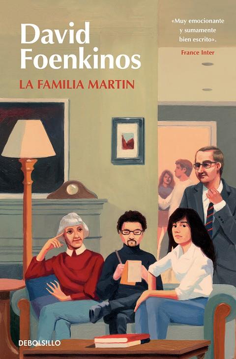 La familia Martin | 9788466371780 | Foenkinos, David | Llibreria online de Figueres i Empordà